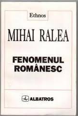 Mihai Ralea - fenomenul Romanesc