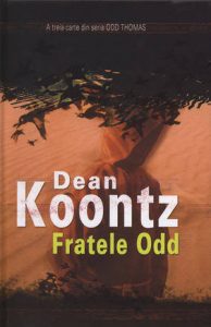 Odd Thomas - Fratele Odd - Dean Koontz