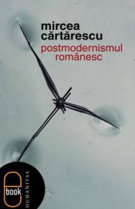 Postmodernismul romanesc - Mircea Cartarescu