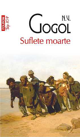 Suflete moarte Dead Souls - Nikolai Gogol