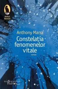Constelatia fenomenelor vitale, de Anthony Marra. Recenzie de carte